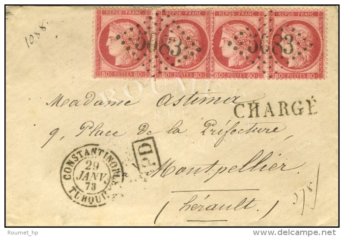 GC 5083 / N° 57 2 Paires Càd CONSTANTINOPLE / TURQUIE Sur Lettre Chargée Pour Montpellier. Au... - Andere & Zonder Classificatie