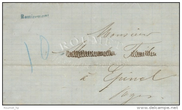 Lettre De St Amarin Sans Càd Pour Epinal. Griffe Bleue Provisoire REMIREMONT Taxe 10 Au Crayon Bleu. 1870. -... - Brieven En Documenten