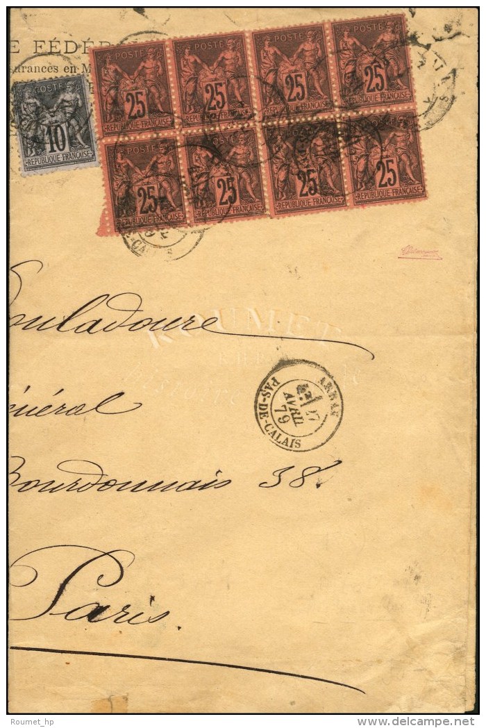 Càd T 18 ARRAS / PAS DE CALAIS / N° 89 + N° 91 Bloc De 8 Sur Lettre 14 Ports Pour Paris. 1879.... - 1876-1878 Sage (Type I)