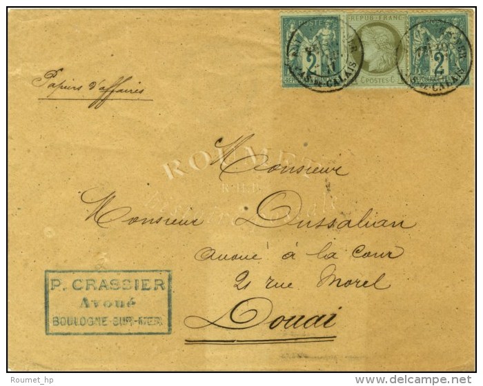 Càd T 18 BOULOGNE-S-MER / PAS DE CALAIS / N° 50 + 74 (2) Sur Papiers D'affaires Pour Douai. 1877. - SUP.... - Andere & Zonder Classificatie