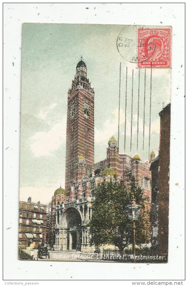 G-I-E , Cp , Angleterre , Roman Catholic Cathedral , WESTMINSTER , Voyagée 1909 - Westminster Abbey