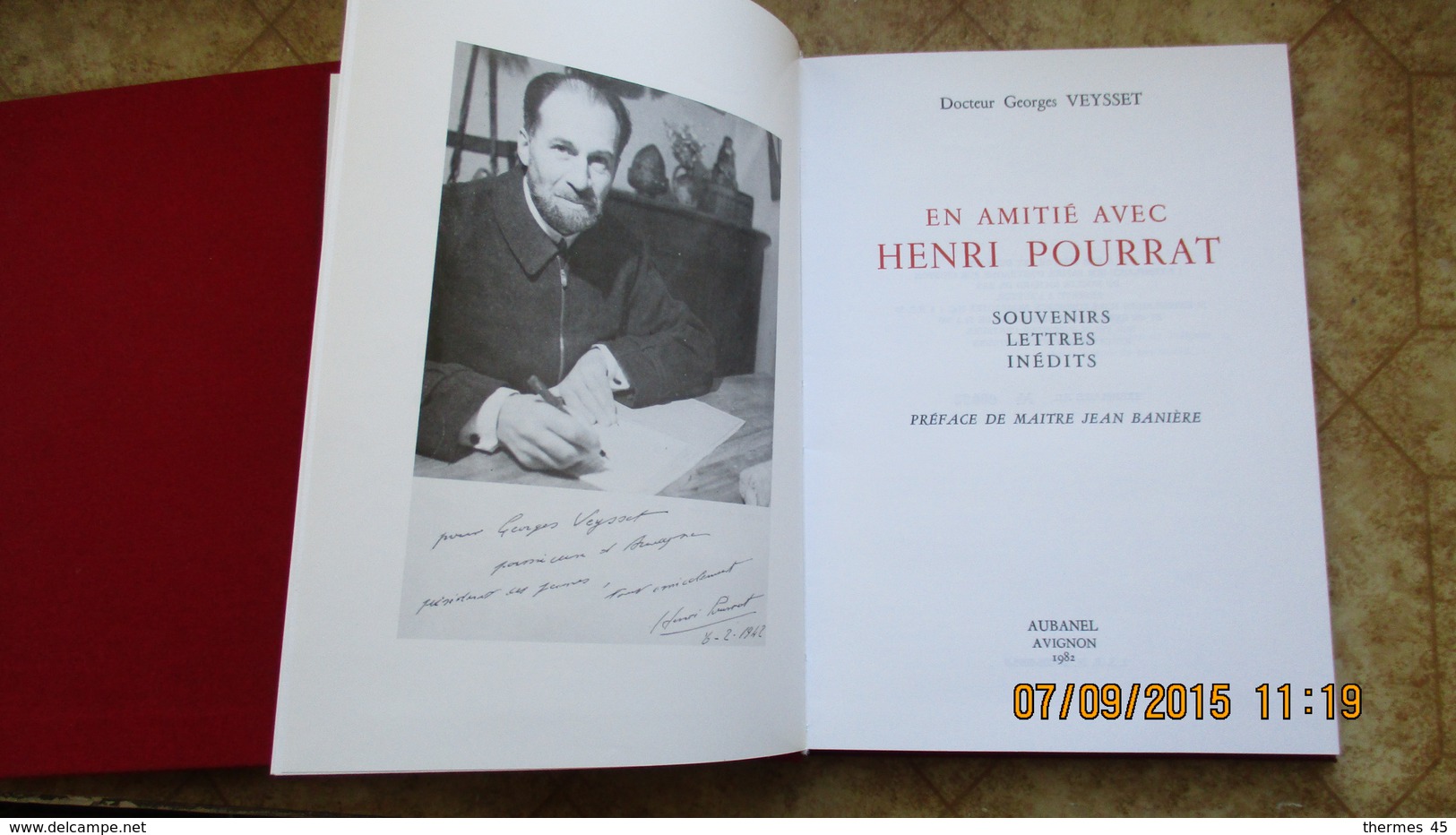 HENRI POURRAT / SOUVENIRS, LETTRES, INEDITS, Par Le Dr Georges VEYSSET. - Biographie