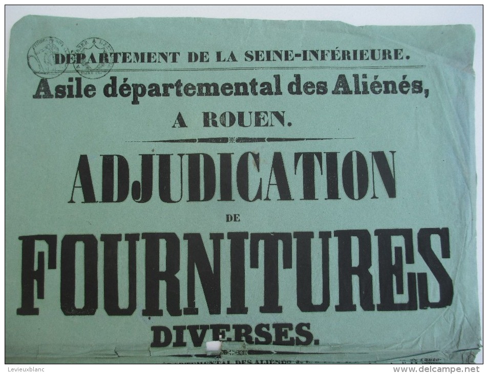 Asile Départemental Des Aliénés/Seine-Inférieure/Adjudication De Fournitures Diverses/Rouen/1845 AFF19 - Affiches