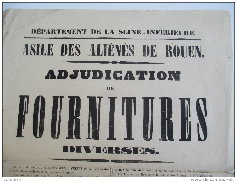 Asile Départemental Des Aliénés/Seine-Inférieure/Adjudication De Fournitures Diverses/Rouen/1847  AFF22 - Affiches