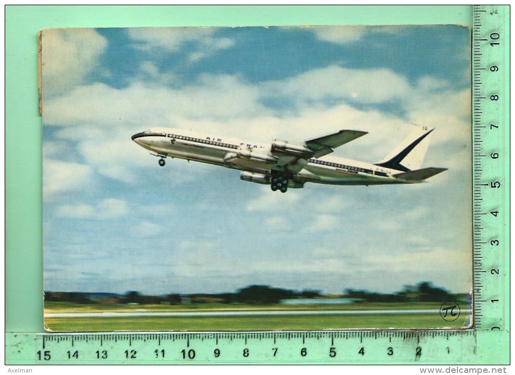 AVION: Boeing 707 B Intercontinental D'Air-France - 1946-....: Moderne