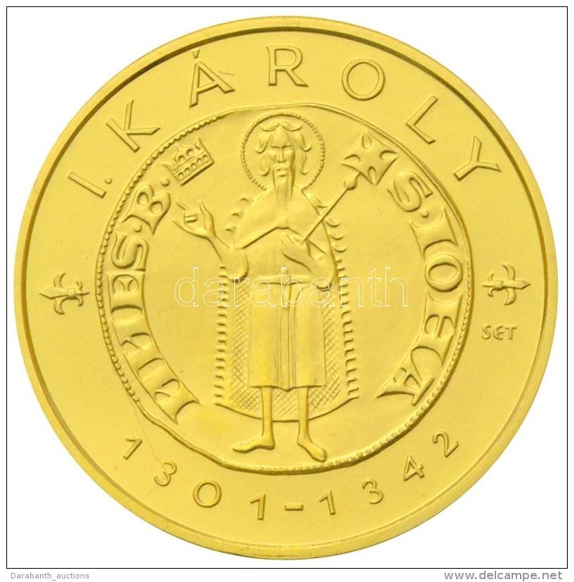 2012. 10.000Ft Au 'I. Károly Aranyforintja' (3.49g/0.986) T:PP
Hungary 2012. 10.000 Forint Au 'Goldgulden Of... - Unclassified