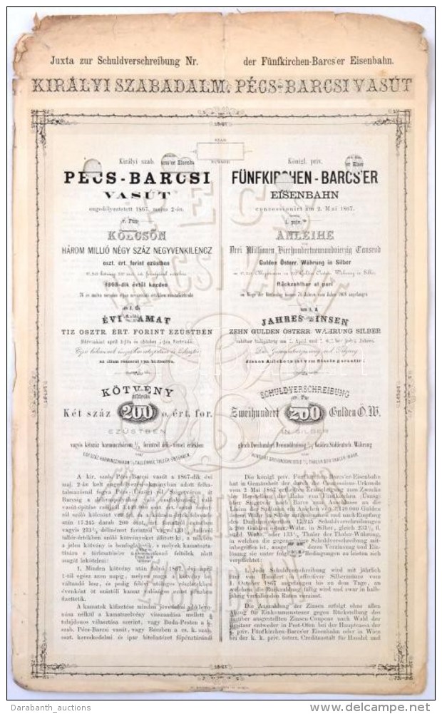 Budapest / Pest (?) 1868. 'Pécs-Barcsi Vasút' Kölcsön Kötvénye 200Ft... - Unclassified