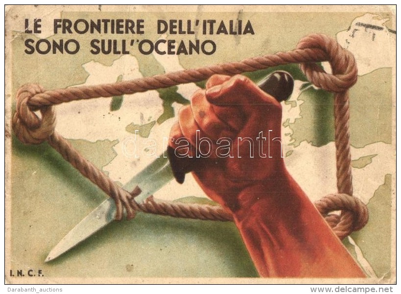 T3/T4 'Le Frontiere Dell'Italia Sono Sull'Oceano' / 'Italy's Borders Are The Ocean', Italian Irredenta Propaganda... - Ohne Zuordnung