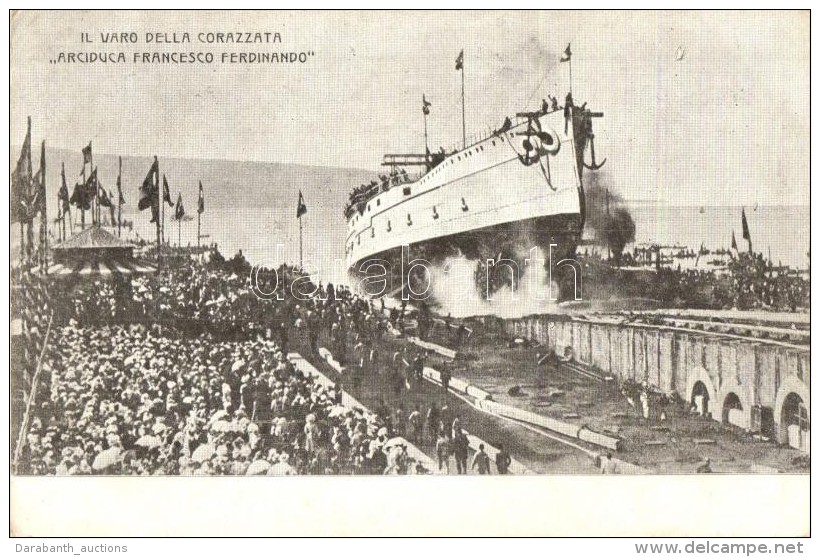 ** T2/T3 'Il Varo Della Corazzata Arciduca Francesco Ferdinando' / Az SMS Erzherzog Franz Ferdinand... - Sin Clasificación