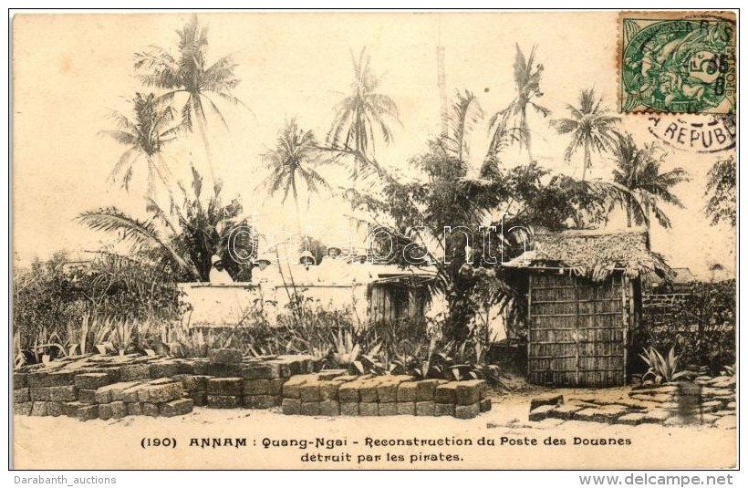 T2 Quang Ngai, Annam; Reconstruction Du Poste Des Douanes Detruit Par Les Pirates - Unclassified