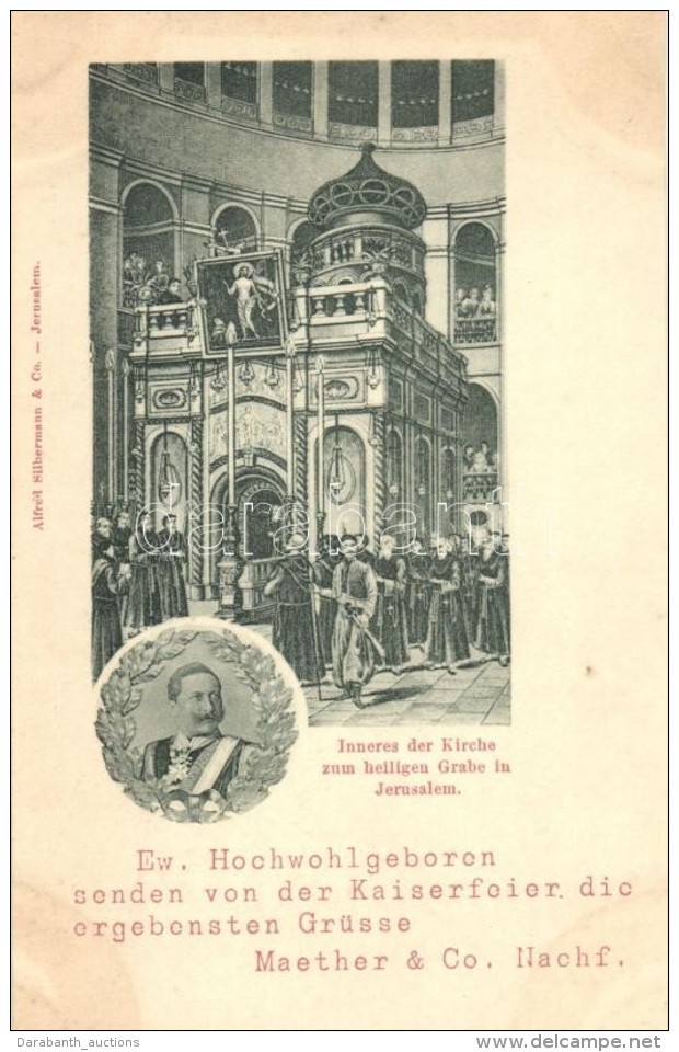 ** T2 Jerusalem, Inneres Der Kirche Des Heiligen; Ew. Hochwohlgeboren Senden Von Der Kaiserfeier Die Ergebensten... - Ohne Zuordnung