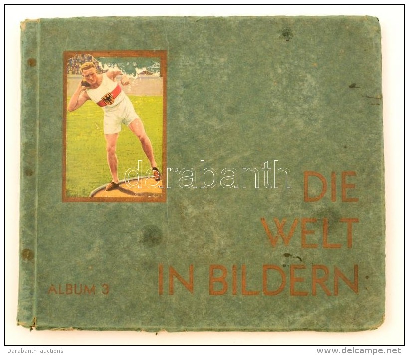 Die Welt In Bildern, Album 3., Eine Sammlung Alles Dessen, Was Den Gebildeten Menschen Interessiert... - Sin Clasificación