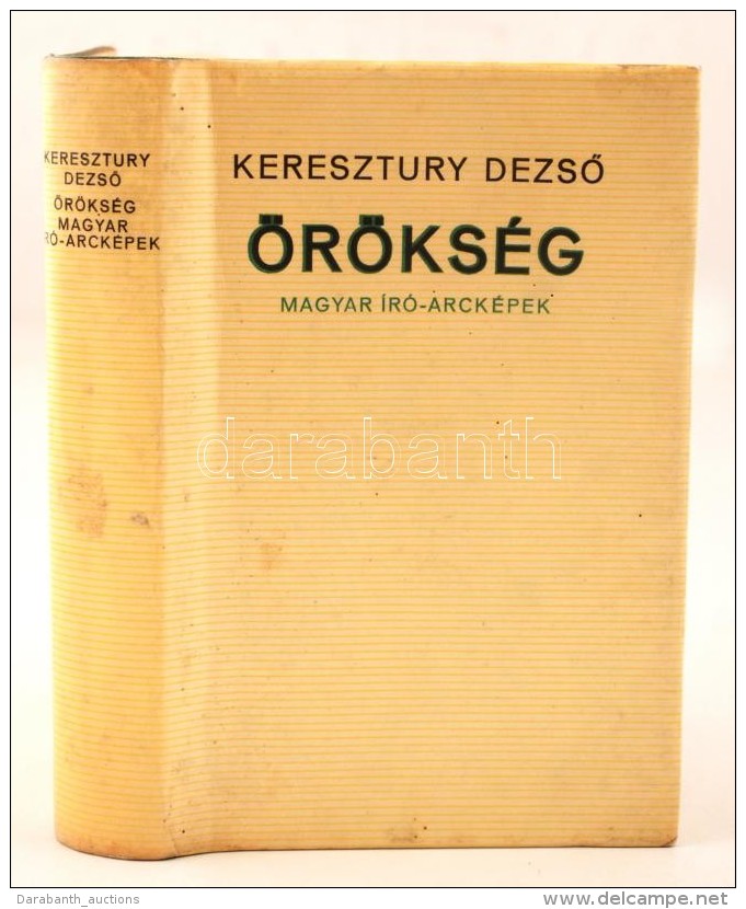 Keresztury DezsÅ‘: Örökség. Tanulmányok.
Bp. 1970. MagvetÅ‘. 543 P. Kiadói... - Sin Clasificación