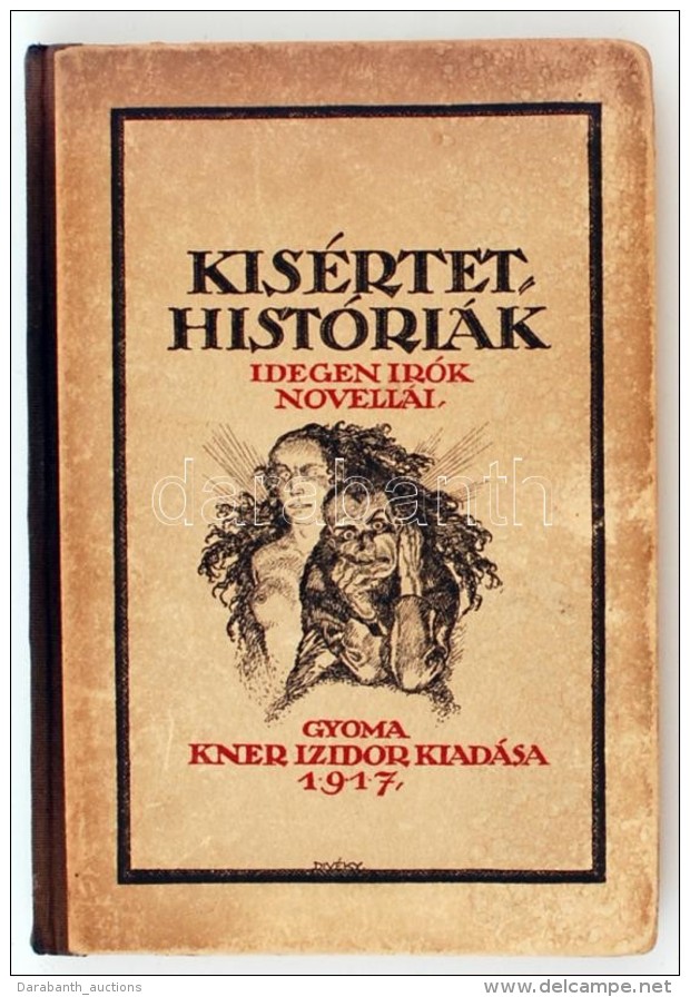 Kisértethistóriák. Idegen írók Novellái. Fordította Balázs... - Ohne Zuordnung