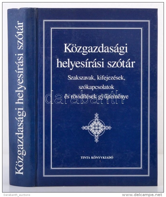 Közgazdasági Helyesírási Szótár. Szakszavak, Kifejezések,... - Sin Clasificación