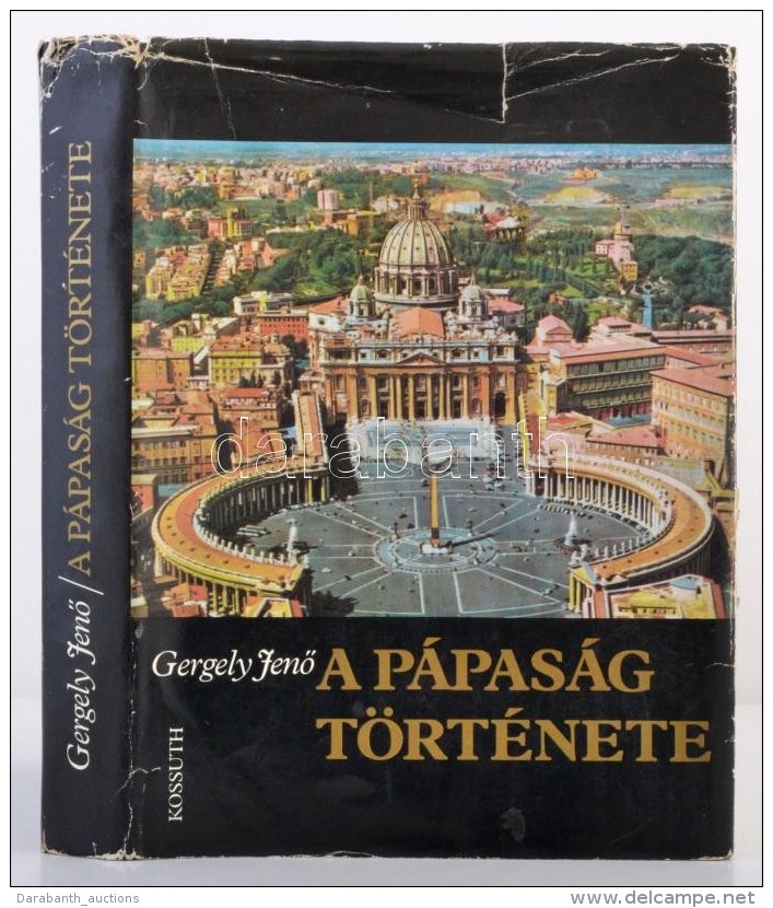 Gergely JenÅ‘: A Pápaság Története. Bp., 1982, Kossuth. Kiadói... - Zonder Classificatie