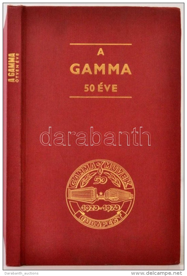 György István: A Gamma 50 éve. Bp., 1970. Sok Képpel - Ohne Zuordnung