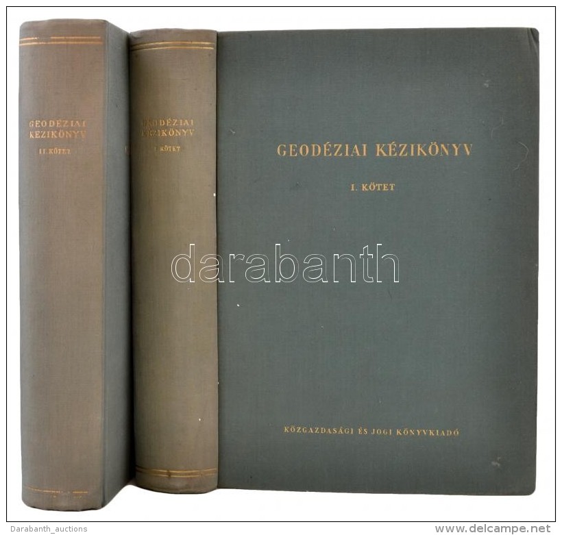 Geodéziai Kézikönyv I-II. A Harmadik Kötet Hiányzik. Bp. 1957,... - Zonder Classificatie