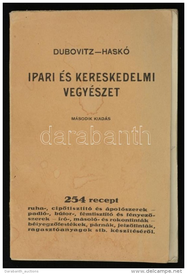 Dr. Dubovitz Hugó, Haskó Lajos: Ipari és Kereskedelmi Vegyészet. Bp., é.n.,... - Sin Clasificación