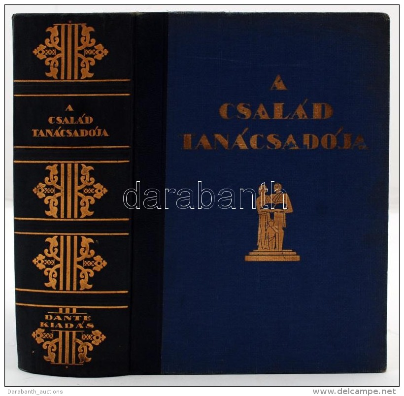 Z. Tábori Piroska (szerk.): A Család Tanácsadója. 460 Fekete Képpel, 33... - Zonder Classificatie