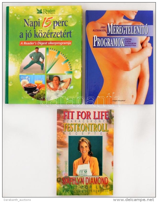 Vegyes Egészség-életmód Könyv Tétel, összesen 3 Kötet. - Sin Clasificación