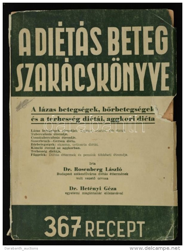 Dr. Rosenberg László: A Diétás Beteg Szakácskönyve.  Változatos... - Ohne Zuordnung