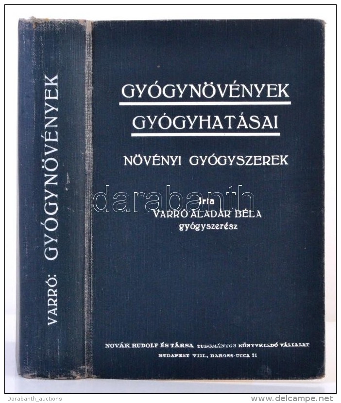 Varró Aladár Béla: Gyógynövények Gyógyhatásai.... - Sin Clasificación