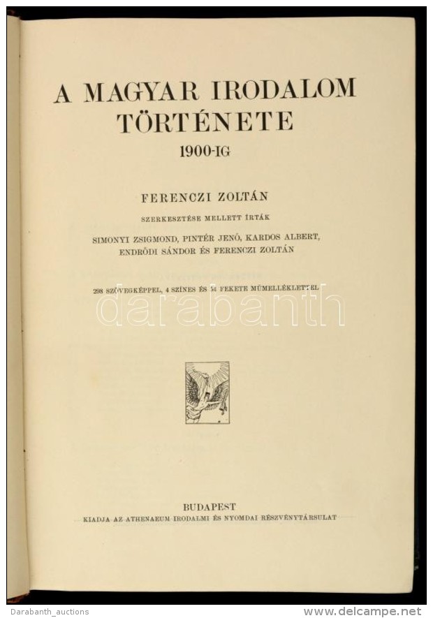 Ferenczi Zoltán(szerk.): A Magyar Irodalom Története 1900-ig. A MÅ±veltség... - Ohne Zuordnung