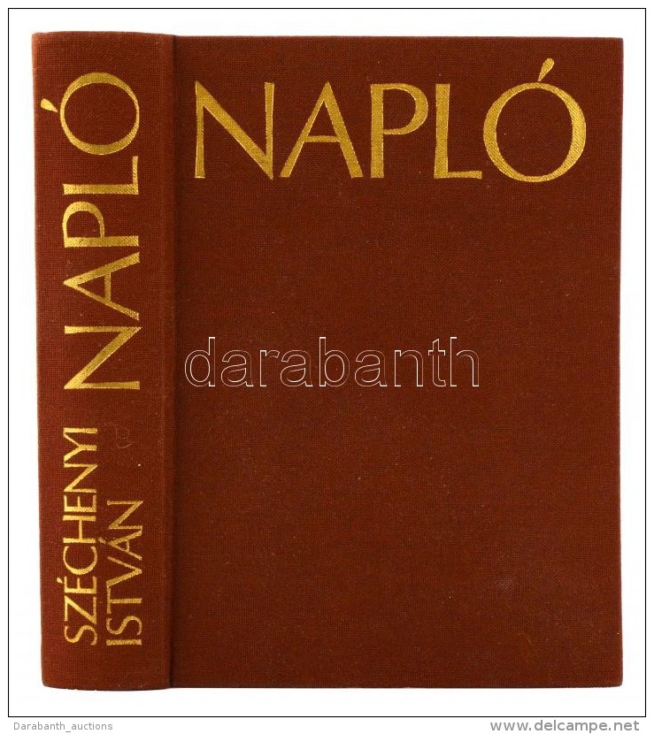 Széchenyi István: Napló. Bp., 1978, Gondolat. Kiadói Egészvászon... - Sin Clasificación