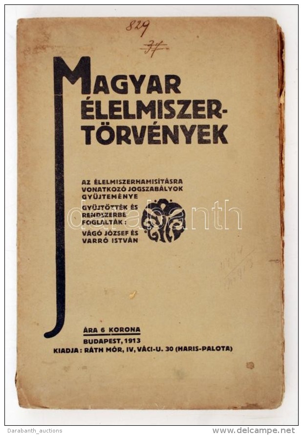 Vágó József - Varró István: Magyar élelmiszer Törvények.... - Sin Clasificación