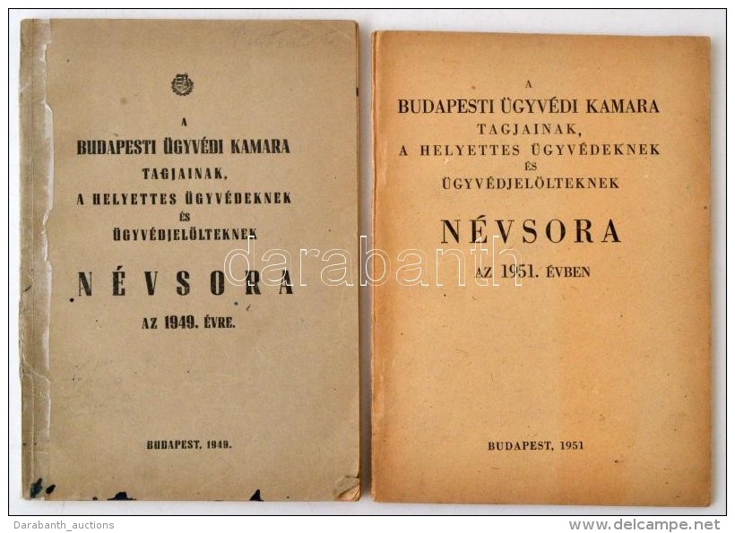 1949,1951 A Budapesti Ügyvédi Kamara Tagjainak, A Helyettes ügyvédeknek és... - Sin Clasificación