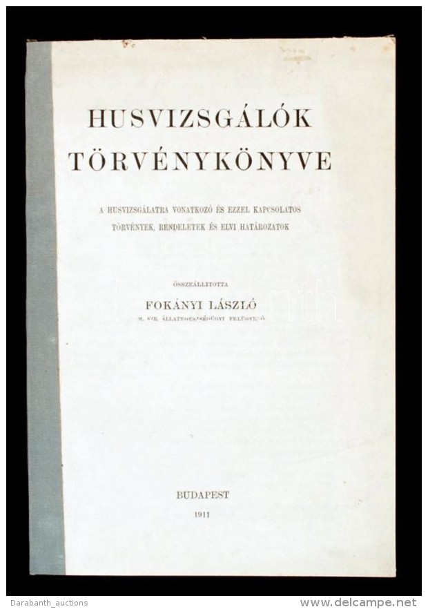 Fokányi László (összeáll.): Husvizsgálók... - Non Classés