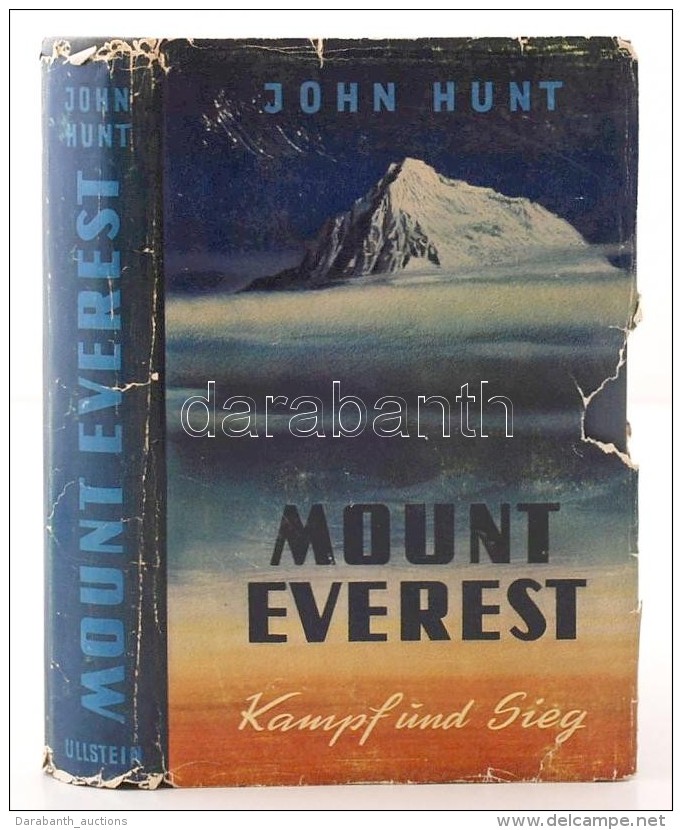 Hunt, John: Mount Everest. Kamp Und Sieg. Bécs, 1954, Verlag Ullstein. Számos Színes és... - Ohne Zuordnung