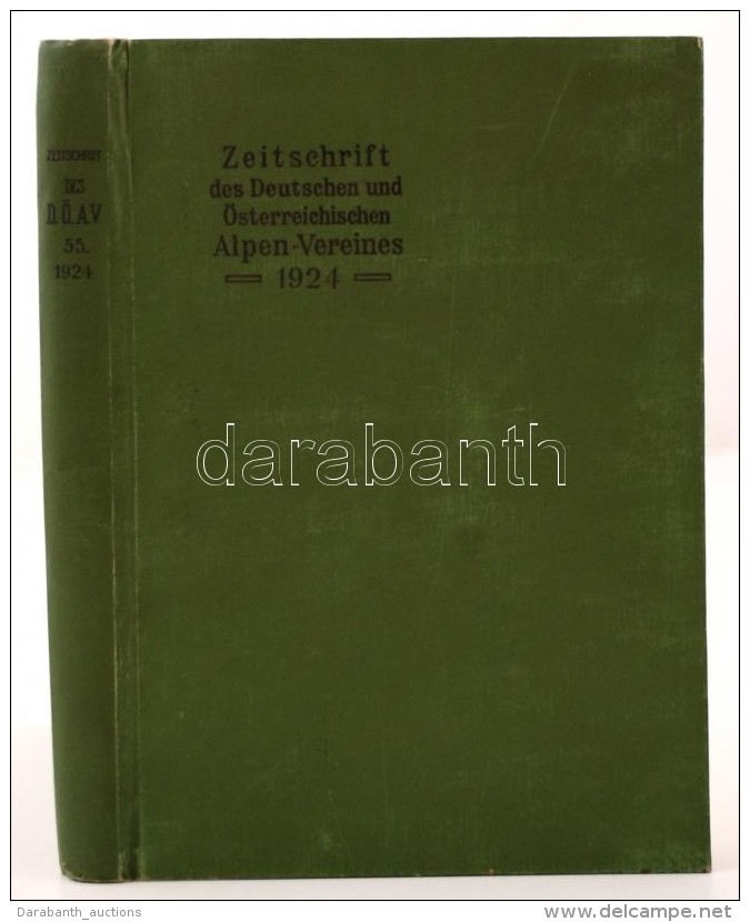 Zeitschrift Des Deutschen Und Österreichisen Alpenverein. 1924. Innsbruck, 1924. Verlag Des D. Und Ö.... - Unclassified