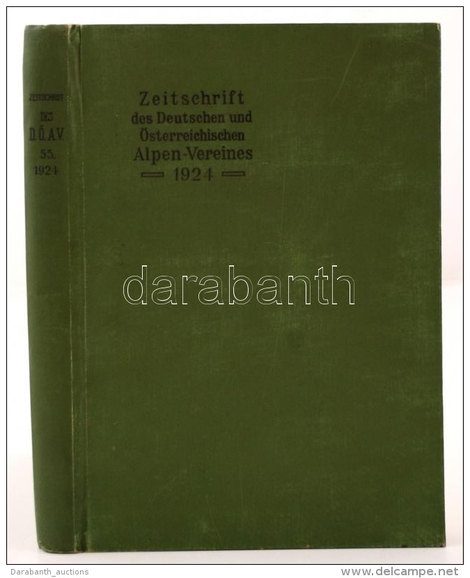 Zeitschrift Des Deutschen Und Österreichisen Alpenverein. 1924. Innsbruck, 1924. Verlag Des D. Und Ö.... - Sin Clasificación