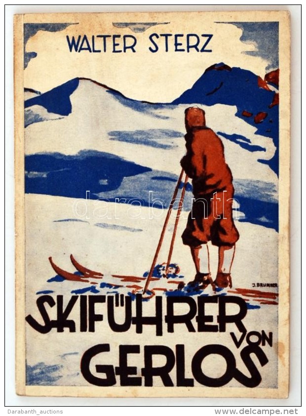 Walter Sterz: Gerlos, Das Skiparadies Im Zillertal (1932) Ein Illustrierter Skiführer Mit 17 Bildern, 2... - Zonder Classificatie