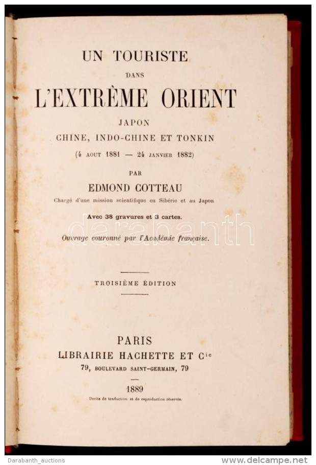 Cotteau, Edmond: Un Touriste Dans L'extreme Orient: Japon, Chine, Indo-chine Et Tonkin (4 Aout 1881 - 24 Janvier... - Sin Clasificación