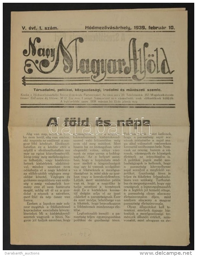 1939 A Nagy Magyar Alföld, Társadalmi, Politikai, Közgazdasági, Irodalmi és... - Sin Clasificación