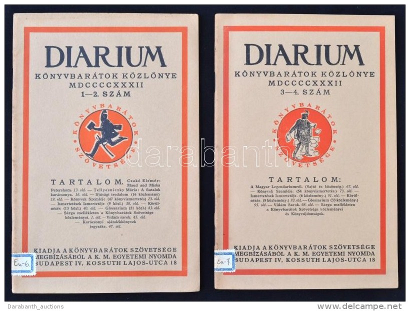 Diarium 1932. A Magyar Könyvbarátok Közlönyve MDCCCCXXXII 1-2. Szám. , 3-4.... - Unclassified