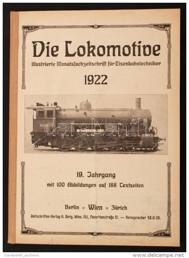 1922 Die Lokomotive. Illustrierte Monatsfachzeitschrift Für Eisenbahntechniker. 19. évf., A 12... - Sin Clasificación