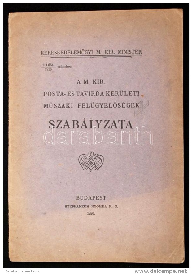 1920 A M. Kir. Posta- és Távírda Kerületi MÅ±szaki FelügyelÅ‘ségek... - Sin Clasificación