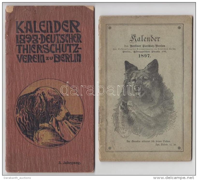 1892, 1897 Kalender Des Berliner Tierschutz-Vereins(A Berlini állatvédÅ‘ Egyesület... - Ohne Zuordnung
