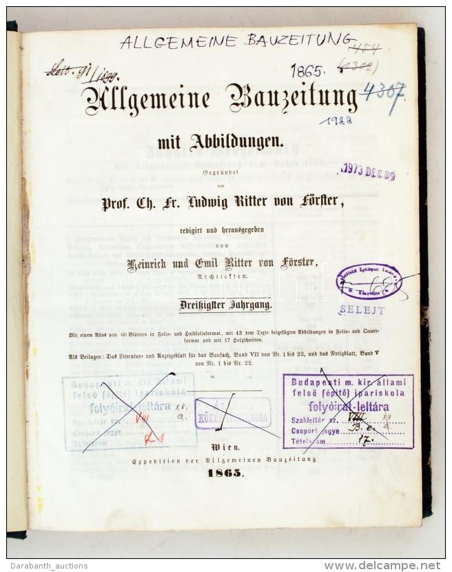 1865 Allgemeine Bauzeitung Mit Abbildungen. Hrsg. C. F. L. Förster. Osztrák-Magyar Monarchia Egyik... - Sin Clasificación