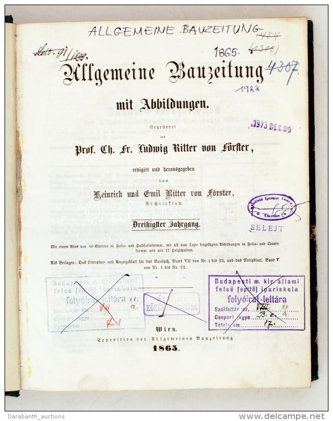 1865 Allgemeine Bauzeitung Mit Abbildungen. Hrsg. C. F. L. Förster. Osztrák-Magyar Monarchia Egyik... - Ohne Zuordnung