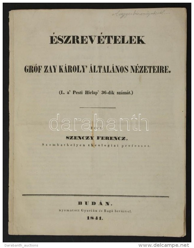 1841 Buda, Észrevételek Gróf Zay Károly általános Nézeteire,... - Sin Clasificación