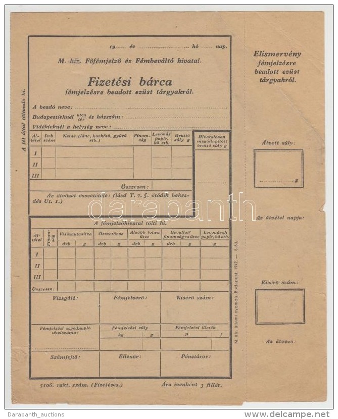 1942 A M. Kir. FÅ‘fémjelzÅ‘ és Fémbeváltó Hivatal Bevallási és... - Non Classés