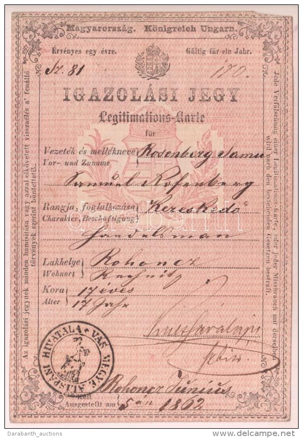 1868 Rohonc, Magyar Királyság által Kiállított Igazolási Jegy, Rajta Vas... - Unclassified