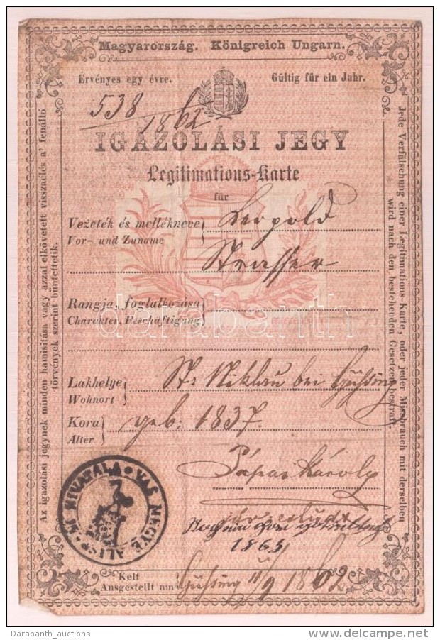1862 Magyar Királyság által Kiállított Igazolási Jegy, Rajta Vas Megye... - Ohne Zuordnung
