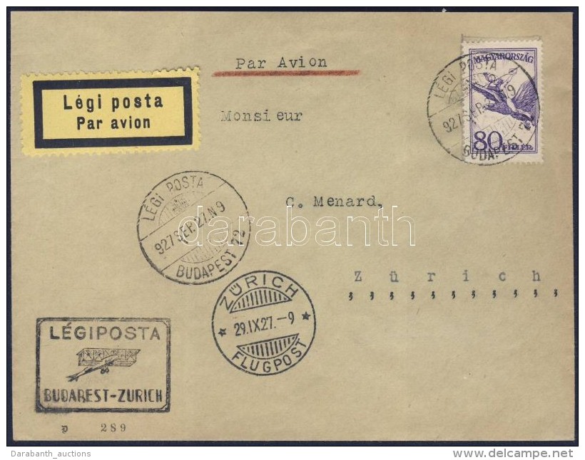 1927 Légi Levél 'BUDAPEST - ZÜRICH' Légi Irányító... - Other & Unclassified