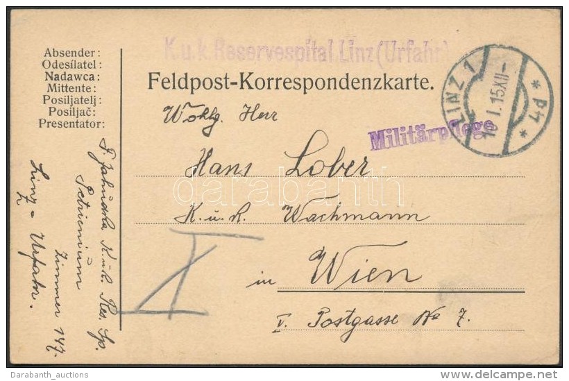 1915 Tábori Posta LevelezÅ‘lap 'K.u.k. Reservespital Linz(Urfahr)' - Other & Unclassified